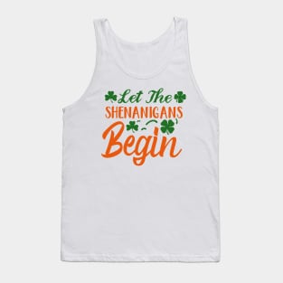 Let the Shenanigans Begin Tank Top